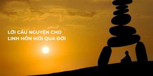 Lời cầu nguyện cho linh hồn mới qua đời